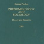 خرید و دانلود نسخه کامل کتاب Phenomenology and Sociology: Theory and Research