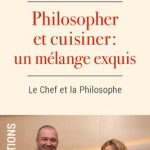خرید و دانلود نسخه کامل کتاب Philosopher et cuisiner: un mélange exquis