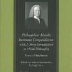 خرید و دانلود نسخه کامل کتاب Philosophiae Moralis Institutio Compendiaria, with A Short Introduction to Moral Philosophy