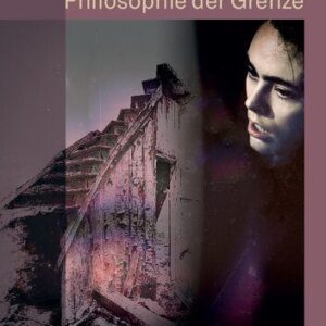 خرید و دانلود نسخه کامل کتاب Philosophie der Grenze