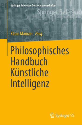 خرید و دانلود نسخه کامل کتاب Philosophisches Handbuch Künstliche Intelligenz_68f9dd7f55469.jpeg خرید و دانلود نسخه کامل کتاب Philosophisches Handbuch Künstliche Intelligenz