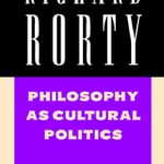 خرید و دانلود نسخه کامل کتاب Philosophy as Cultural Politics: Philosophical Papers, Volume 4