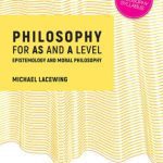 خرید و دانلود نسخه کامل کتاب Philosophy for AS and A Level: Epistemology and Moral Philosophy