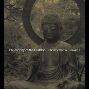 خرید و دانلود نسخه کامل کتاب Philosophy of the Buddha: An Introduction