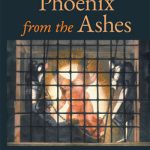 خرید و دانلود نسخه کامل کتاب Phoenix from the Ashes: The Making, Unmaking, and Restoration of Catholic Tradition