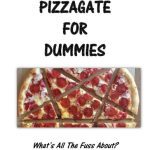 خرید و دانلود نسخه کامل کتاب Pizzagate 4 Dummies
