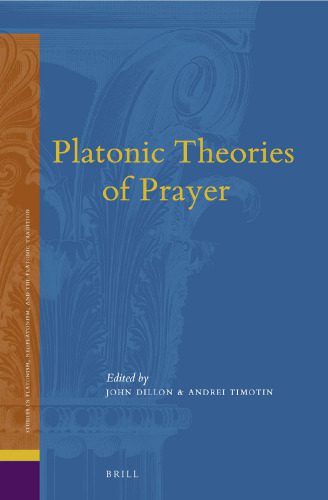 خرید و دانلود نسخه کامل کتاب Platonic Theories of Prayer_68fd6c8f38ee4.jpeg خرید و دانلود نسخه کامل کتاب Platonic Theories of Prayer