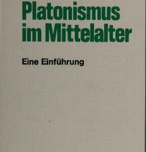 خرید و دانلود نسخه کامل کتاب Platonismus im Mittelalter: Eine Einführung
