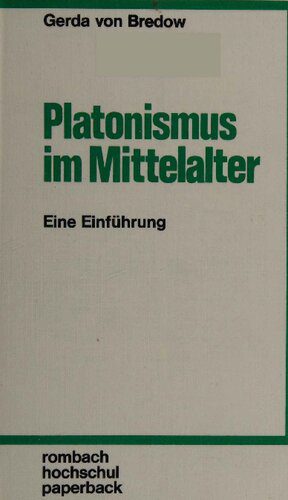 خرید و دانلود نسخه کامل کتاب Platonismus im Mittelalter: Eine Einführung_68fabb8e49eb3.jpeg خرید و دانلود نسخه کامل کتاب Platonismus im Mittelalter: Eine Einführung