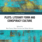 خرید و دانلود نسخه کامل کتاب Plots: Literary Form and Conspiracy Culture