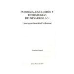 خرید و دانلود نسخه کامل کتاب Pobreza, exclusión y estrategias de desarrollo: una aproximación preliminar