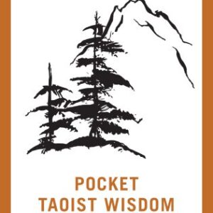 خرید و دانلود نسخه کامل کتاب Pocket Taoist Wisdom (Shambhala Pocket Library)