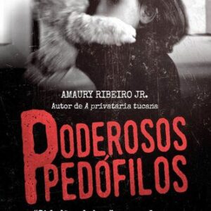 خرید و دانلود نسخه کامل کتاب Poderosos pedófilos