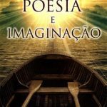 خرید و دانلود نسخه کامل کتاب Poesia e Imaginação