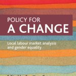 خرید و دانلود نسخه کامل کتاب Policy for a change: Local Labour Market Analysis and Gender Equality