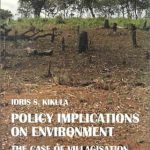 خرید و دانلود نسخه کامل کتاب Policy Implications on Environment: The Case of Villagisation in Tanzania