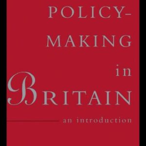 خرید و دانلود نسخه کامل کتاب Policy Making in Britain: An Introduction