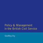 خرید و دانلود نسخه کامل کتاب Policy & Management British Civil Service