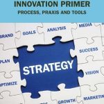 خرید و دانلود نسخه کامل کتاب Policy Strategy and Innovation Primer: Process, Praxis and Tools