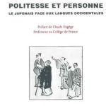 خرید و دانلود نسخه کامل کتاب Politesse et personne : Le japonais face aux langues occidentales
