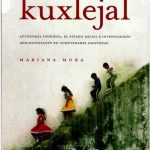 خرید و دانلود نسخه کامل کتاب Política kuxlejal: Autonomía indígena, el Estado racial e investigación descolonizante en comunidades zapatistas