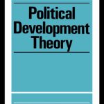 خرید و دانلود نسخه کامل کتاب Political Development Theory: The Contemporary Debate (International Series in Social & Political Thought)