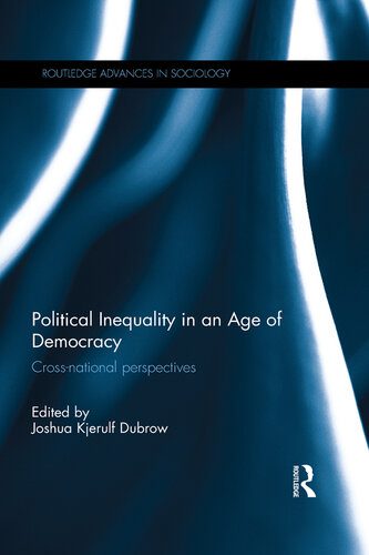 خرید و دانلود نسخه کامل کتاب Political Inequality in an Age of Democracy: Cross-national Perspectives_68f8309c56de1.jpeg خرید و دانلود نسخه کامل کتاب Political Inequality in an Age of Democracy: Cross-national Perspectives
