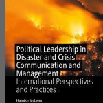 خرید و دانلود نسخه کامل کتاب Political Leadership in Disaster and Crisis Communication and Management: International Perspectives and Practices