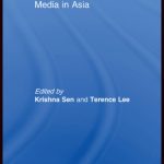 خرید و دانلود نسخه کامل کتاب Political Regimes and the Media in East Asia: Continuities, Contradictions and Change (Media, Culture and Social Change in Asia)