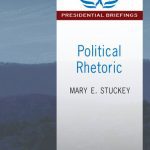 خرید و دانلود نسخه کامل کتاب Political Rhetoric: A Presidential Briefing Book