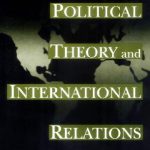 خرید و دانلود نسخه کامل کتاب Political Theory and International Relations