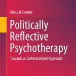 خرید و دانلود نسخه کامل کتاب Politically Reflective Psychotherapy: Towards a Contextualized Approach