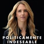 خرید و دانلود نسخه کامل کتاب Políticamente indeseable