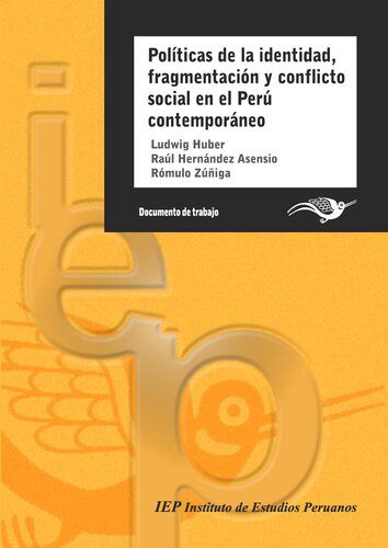 خرید و دانلود نسخه کامل کتاب Políticas de la identidad, fragmentación y conflicto social en el Perú contemporáneo_68e66c44ccd29.jpeg خرید و دانلود نسخه کامل کتاب Políticas de la identidad, fragmentación y conflicto social en el Perú contemporáneo