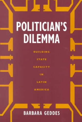 خرید و دانلود نسخه کامل کتاب Politician’s Dilemma: Building State Capacity in Latin America_68e9dc8694521.jpeg خرید و دانلود نسخه کامل کتاب Politician’s Dilemma: Building State Capacity in Latin America