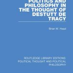 خرید و دانلود نسخه کامل کتاب Politics and Philosophy in the Thought of Destutt De Tracy
