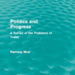 خرید و دانلود نسخه کامل کتاب Politics and Progress: A Survey of the Problems of Today