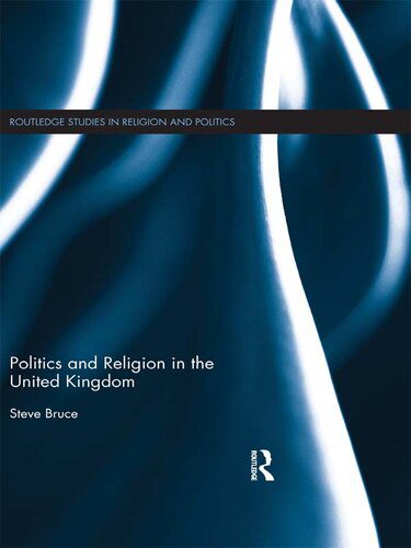 خرید و دانلود نسخه کامل کتاب Politics and Religion in the United Kingdom_68e7d463f05cc.jpeg خرید و دانلود نسخه کامل کتاب Politics and Religion in the United Kingdom