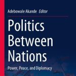 خرید و دانلود نسخه کامل کتاب Politics Between Nations: Power, Peace, and Diplomacy