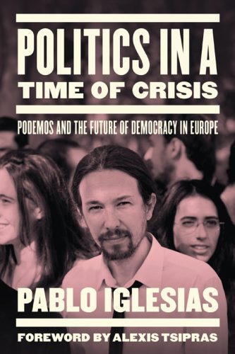 خرید و دانلود نسخه کامل کتاب Politics in a Time of Crisis: Podemos and the Future of Democracy in Europe_68ea3ec80a768.jpeg خرید و دانلود نسخه کامل کتاب Politics in a Time of Crisis: Podemos and the Future of Democracy in Europe