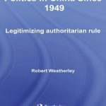خرید و دانلود نسخه کامل کتاب Politics in China Since 1949: Legitimizing Authoritarian Rule