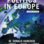 خرید و دانلود نسخه کامل کتاب Politics in Europe: An Introduction to the Politics of the United Kingdom, France, Germany, Italy, Sweden, Russia, and the European Union