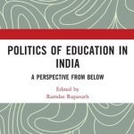 خرید و دانلود نسخه کامل کتاب Politics of Education in India: A Perspective from Below