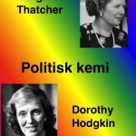خرید و دانلود نسخه کامل کتاب Politisk kemi: Margaret Thatcher och Dorothy Hodgkin