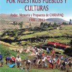 خرید و دانلود نسخه کامل کتاب Por nuestros pueblos y culturas. Andar, Memoria y Propuesta de CHIRAPAQ 1986 – 2013