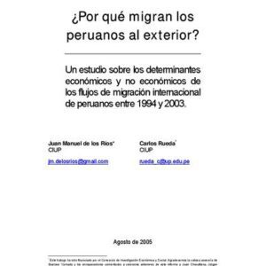 خرید و دانلود نسخه کامل کتاب ¿Por qué migran los peruanos al exterior? Un estudio sobre los determinantes económicos y no económicos de los flujos de migración internacional de peruanos entre 1994 y 2003