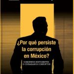 خرید و دانلود نسخه کامل کتاب Porqué persiste la corrupción en México? Gobiernos ineficientes o Ciudadanos Corruptos