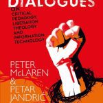 خرید و دانلود نسخه کامل کتاب Postdigital Dialogues on Critical Pedagogy, Liberation Theology and Information Technology