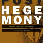خرید و دانلود نسخه کامل کتاب Posthegemony: Political Theory and Latin America
