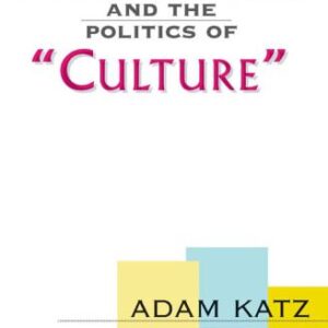 خرید و دانلود نسخه کامل کتاب Postmodernism and the Politics of ‘Culture’